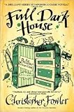 Full Dark House 