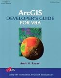 ARC/GIS Developer's Guide for VBA