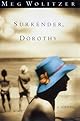 Surrender, Dorothy: A Novel