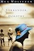 Surrender, Dorothy: A Novel