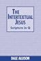 Intertextual Jesus