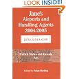 Janes Airports Handling Agents 2004 2005