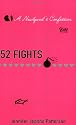 52 Fights: A Newlywed's Confession