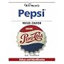 Warman's Pepsi Field Guide: Values and Identification (Warman's Field Guides)
