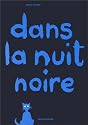 Dans la nuit noire
