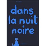 Dans la nuit noirepar Bruno Munari