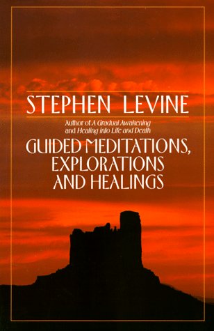 Guided Meditations, Explorations and Healings