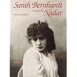 Sarah Bernhardt vue par les Nadar book cover