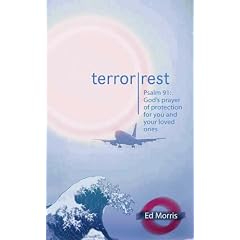 TERROR REST HB: Psalm 91: God's Prayer of Protection for You and Your Loved Ones