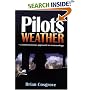 Pilot's Weather: The Commonsense Approach to Meteorology