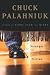 Stranger Than Fiction: True Stories by Chuck Palahniuk ISBN 0385504489