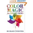 Color Magic for Beginners (For Beginners (Llewellyn's)) by Richard Webster