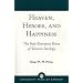 Heaven, Heroes and Happiness: The Indo-European Roots of Western Ideology