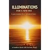 Illuminations for a New Era: Understanding These Turbulent Times