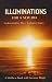 Illuminations for a New Era: Understanding These Turbulent Times (Matthew Book, 3)