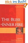 The Bliss of Inner Fire: Heart Practi...