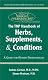 How Much  The TNP Handbook of Herbs, Supplements, and Conditions: A Guide for Health Professionals (The Natural Pharmacist) Number 1
