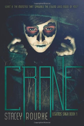 Crane (Legends Saga Book 1)