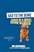 Bad to the Bone: Memoir of a Rebel Doggie Blogger