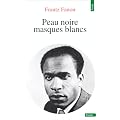 Peau noire, masques blancs