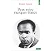 Peau noire, masques blancs