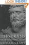 The Severans: The Changed Roman Empire