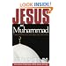 Jesus and Muhammad: Profound Differences and Surprising Similarities