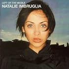 Left of the Middle by  Natalie Imbruglia 