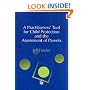 A Practitioner's Tool for Child Protection and the Assessment of Parents