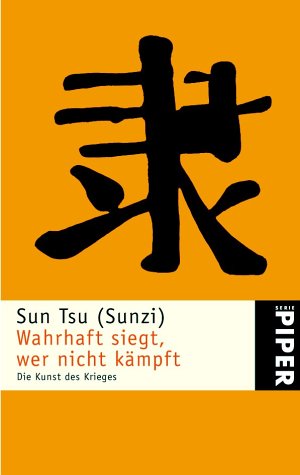Produkt-Bild: Wahrhaft siegt, wer nicht k&auml;mpft: Die Kunst des Krieges