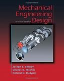 Mechanical Engineering Design (McGraw-Hill Mechanical Engineering)