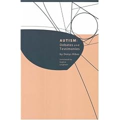 Autism: Debates And Testimonies