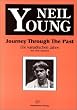 Neil Young. Journey through the Past: Die kanadischen Jahre