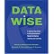 Resources for Developing a Culture of Data-Driven Decision Making