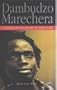 Dambudzo Marechera: A Source Book on His Life and Work