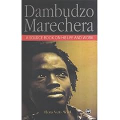 Dambudzo Marechera: A Source Book on His Life and Work