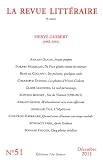 La Revue littéraire, N° 51, Décembre 2011 : Hervé Guibert (1955-1991)