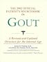 The 2002 Official Patient's Sourcebook on Gout: A Revised and Updated Directory for the Internet Age