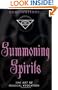 Summoning Spirits: The Art of Magical Evocation (Llewellyn's Practical Magick)