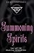 Summoning Spirits: The Art of Magical Evocation (Llewellyn s Practical Magick)