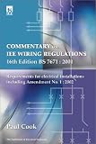 Commentary on IEE Wiring Regulations, 16th Edition (BS 7671: 2001) (No.1, 2002)