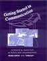 Getting Started in Communication: A Practical Guide for Activists and Organisations
