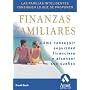 Finanzas familiares: Como conseguir seguridad financiera y alcanzar sus suenos