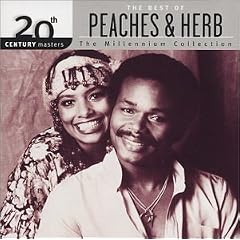 20th Century Masters Millennium Collection by  Peaches & Herb 