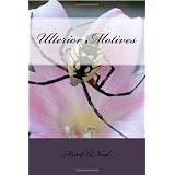 Ulterior Motives (Volume 1)