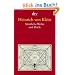 S�mtliche Werke und Briefe: Zweib�ndige Ausgabe in einem Band