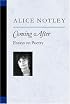 Coming After: Essays on Poetry (Poets on Poetry)
