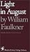 Light in August (Modern Library College Editions Series)