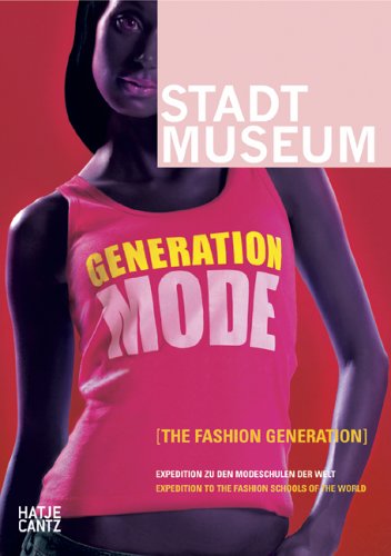 Generation Mode; The Fashion Generation