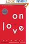 On Love: A Novel